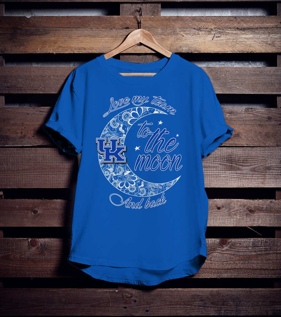 Kentucky Wildcats Love My Team To The Moon And Back UK T-Shirt