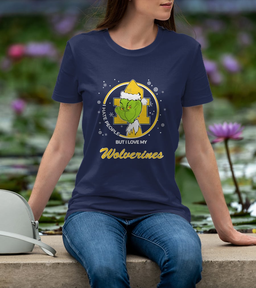 Christmas Grinch I Hate People But I Love My Wolverines T-Shirt