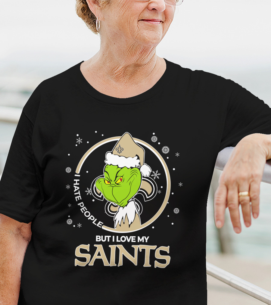 Christmas Grinch I Hate People But I Love My New Orleans Saints T-Shirt