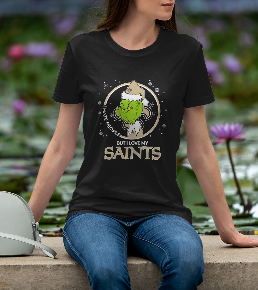 Christmas Grinch I Hate People But I Love My New Orleans Saints T-Shirt