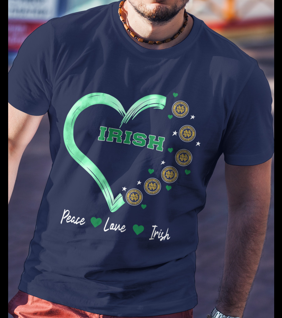 Peace Love Irish Notre Dame Fighting Irish Logos And Heart T-Shirt