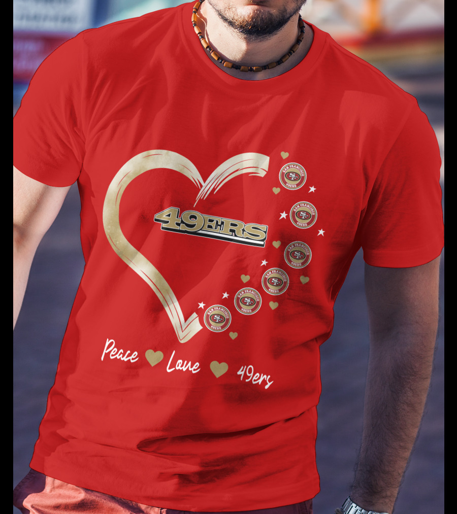 Peace Love Heart San Francisco 49ers Football Team T-Shirt