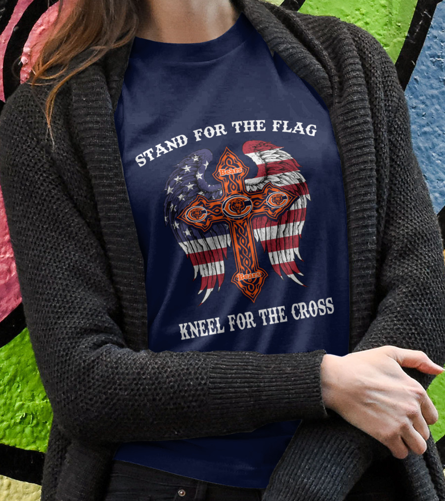 Stand For The Flag Kneel For The Cross Chicago Bears Flag Cross Wings T-Shirt