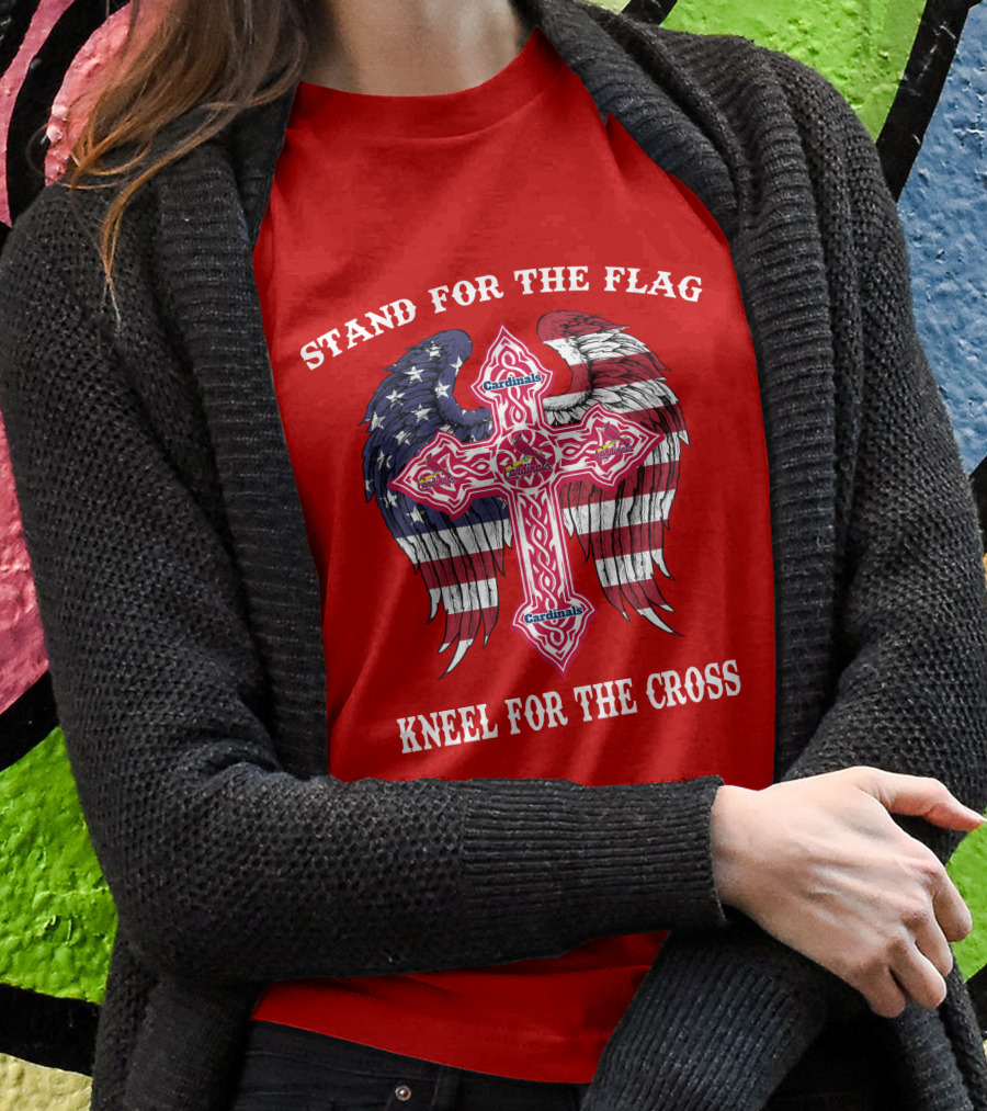 Stand For The Flag Kneel For The Cross St. Louis Cardinals T-Shirt
