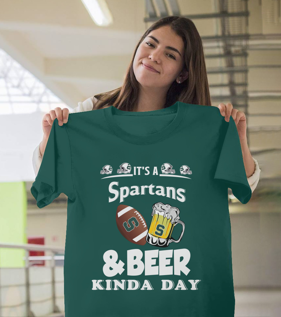 It's A Spartans Football And Beer Kinda Day With Michigan State Helmets T-Shirt