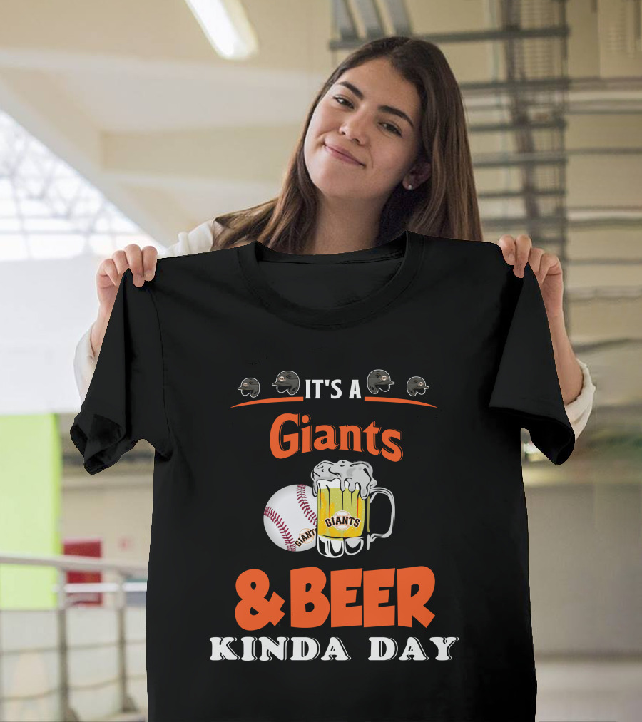 IT'S A GIANTS BEER KINDA DAY SAN FRANCISCO BASEBALL T-Shirt