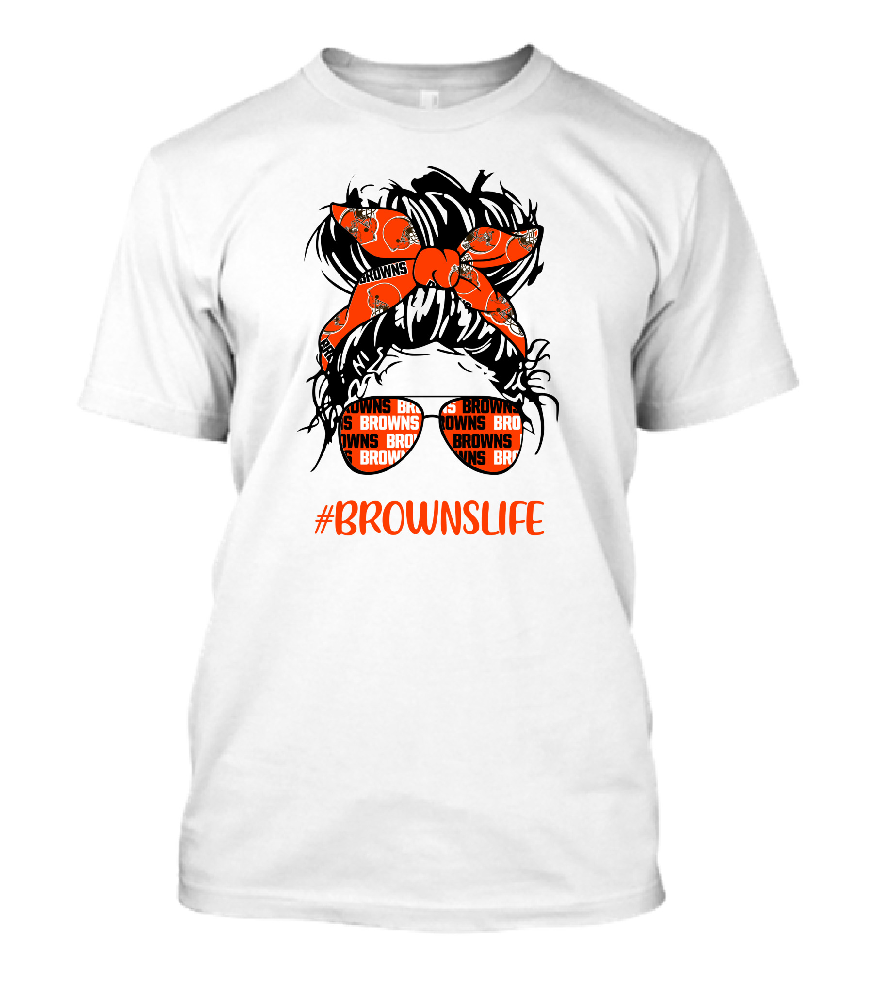 #Brownslife Messy Bun Headband Glasses Cleveland Browns T-Shirt