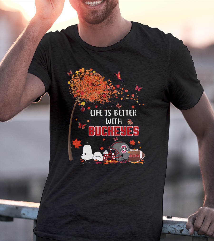 Life Is Better With Buckeyes Ohio State Football Autumn Leaves Butterflies T-Shirt