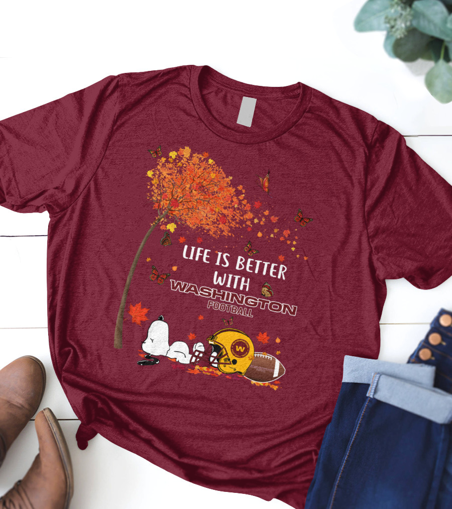 Life Is Better With My Washington Football Team Autumn Snoopy T-Shirt