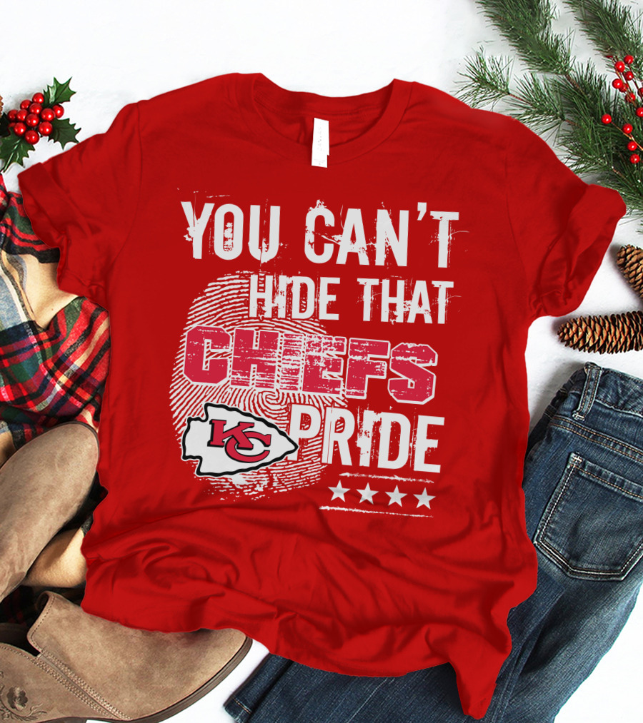 You Can't Hide That Kansas City Chiefs Pride Kc Football Four Stars T-Shirt