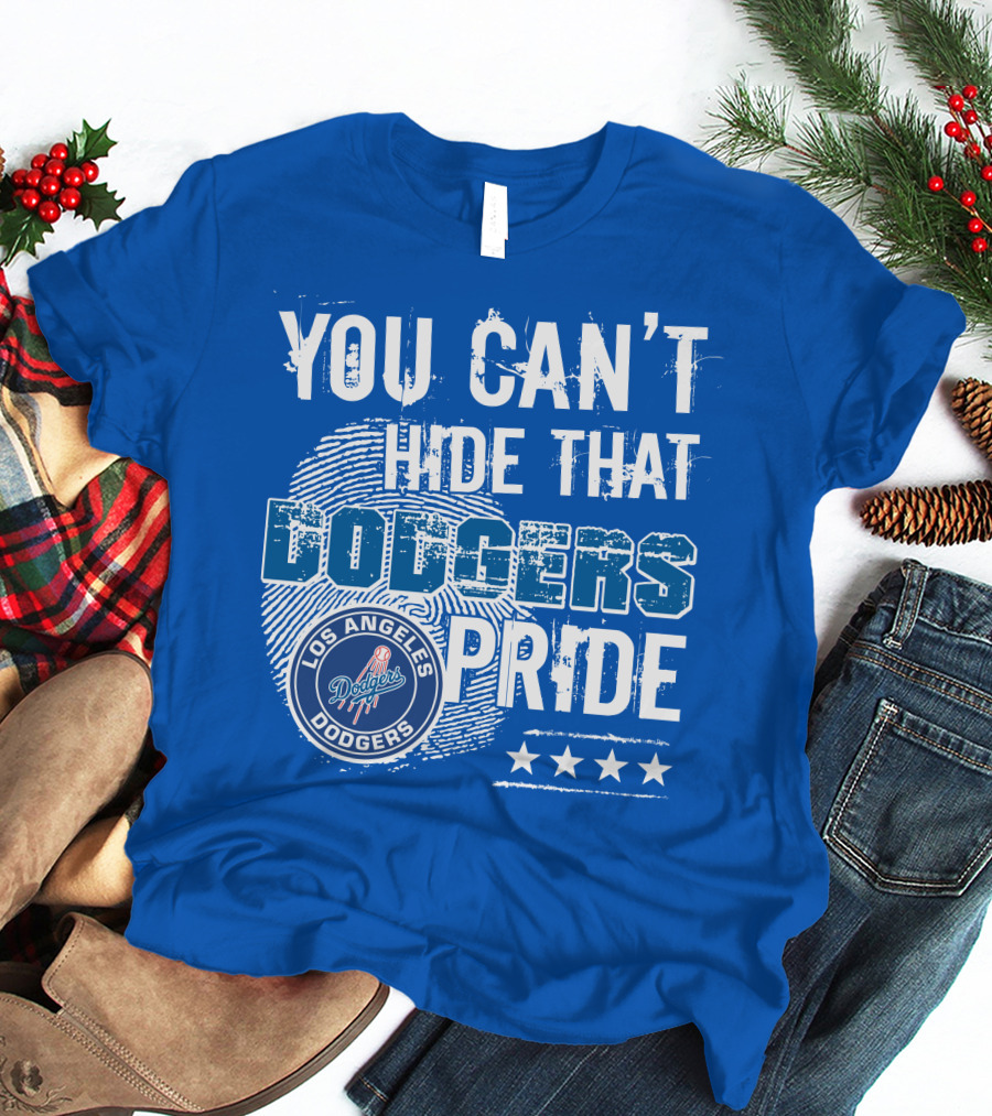You Can't Hide That Los Angeles Dodgers Pride With Stars T-Shirt