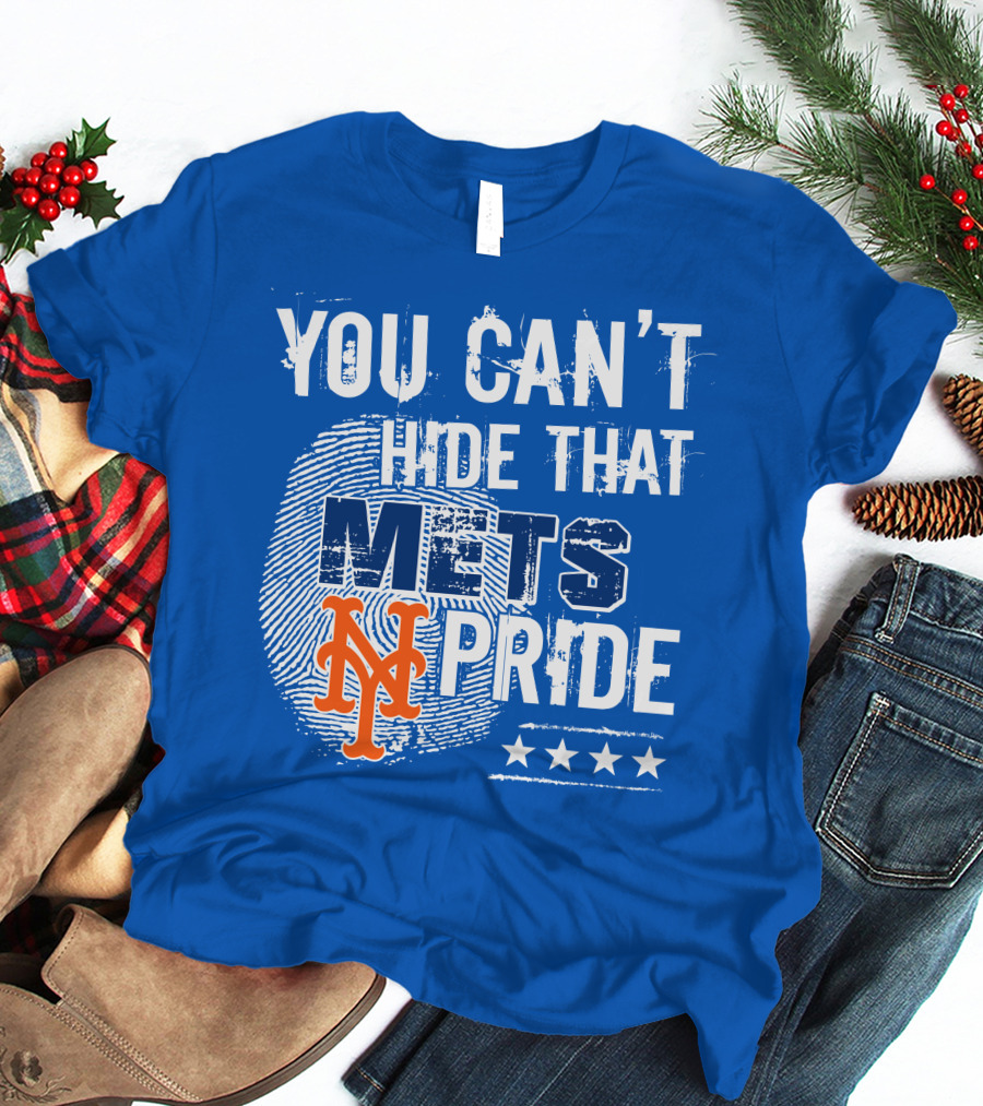 You Can't Hide That Mets Pride With New York Mets Logo And Stars T-Shirt