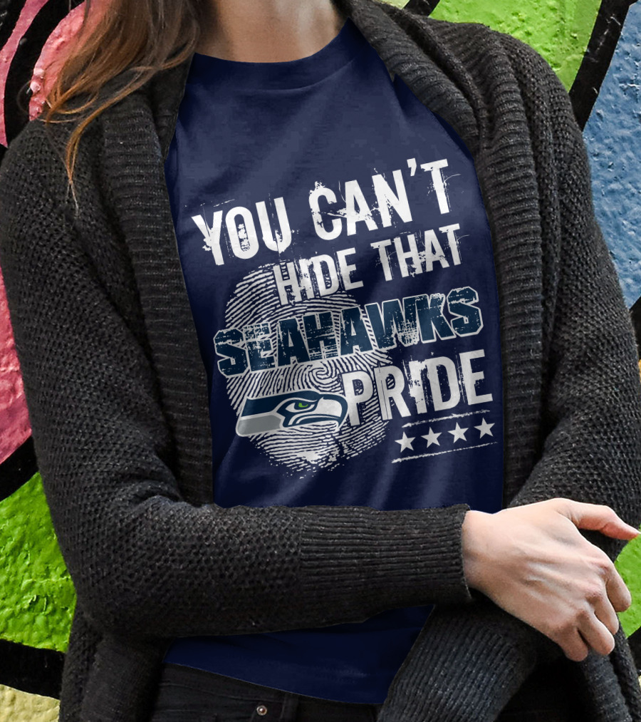 You Can't Hide That Seahawks Pride Seahawks Logo And Stars T-Shirt