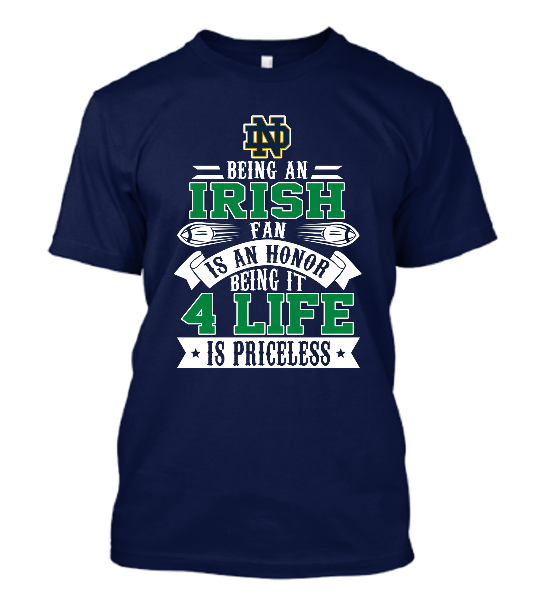 Notre Dame Fighting Irish Fan 4 Life Is Priceless T-Shirt
