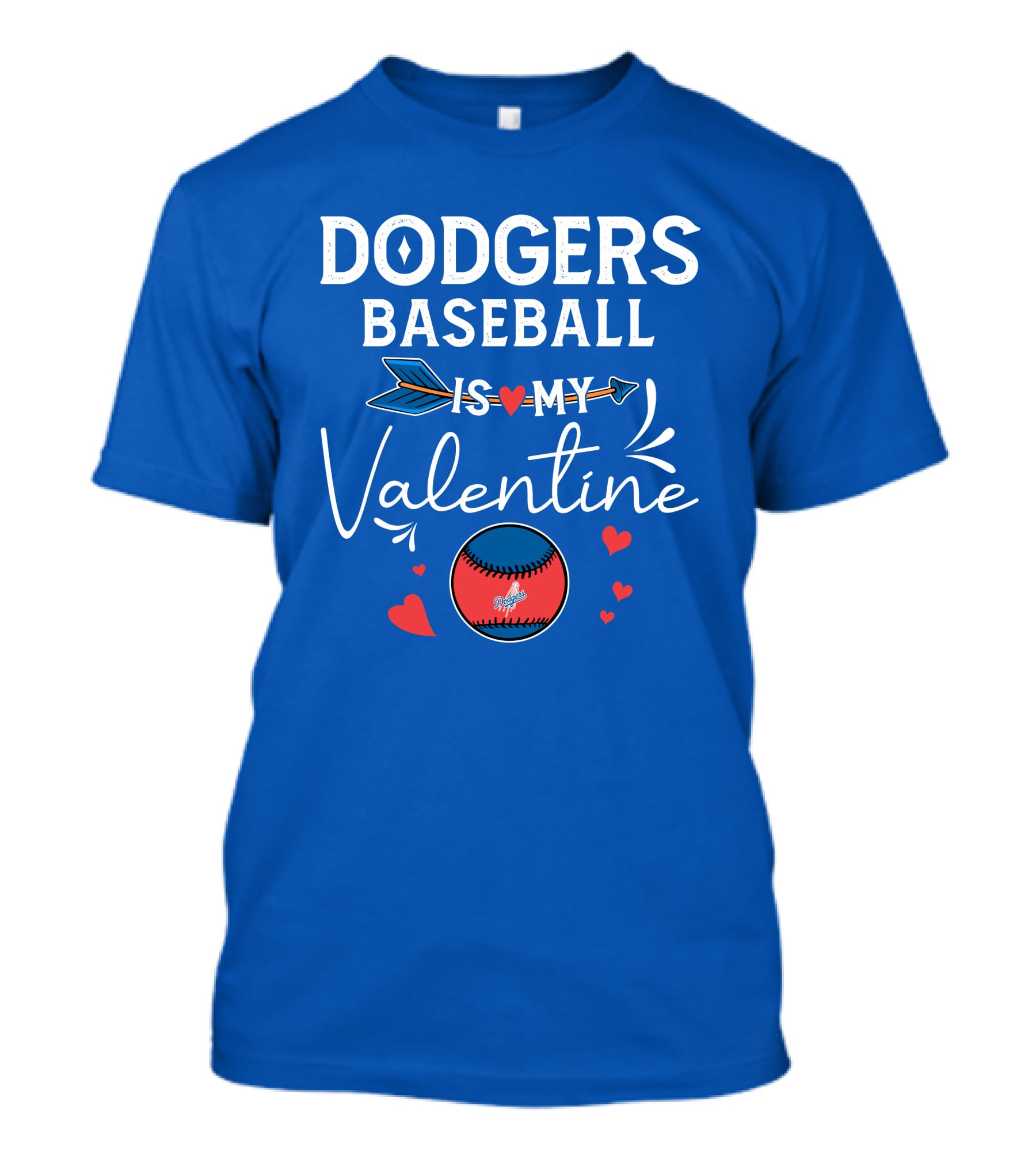 Dodgers Baseball Is My Valentine T-Shirt