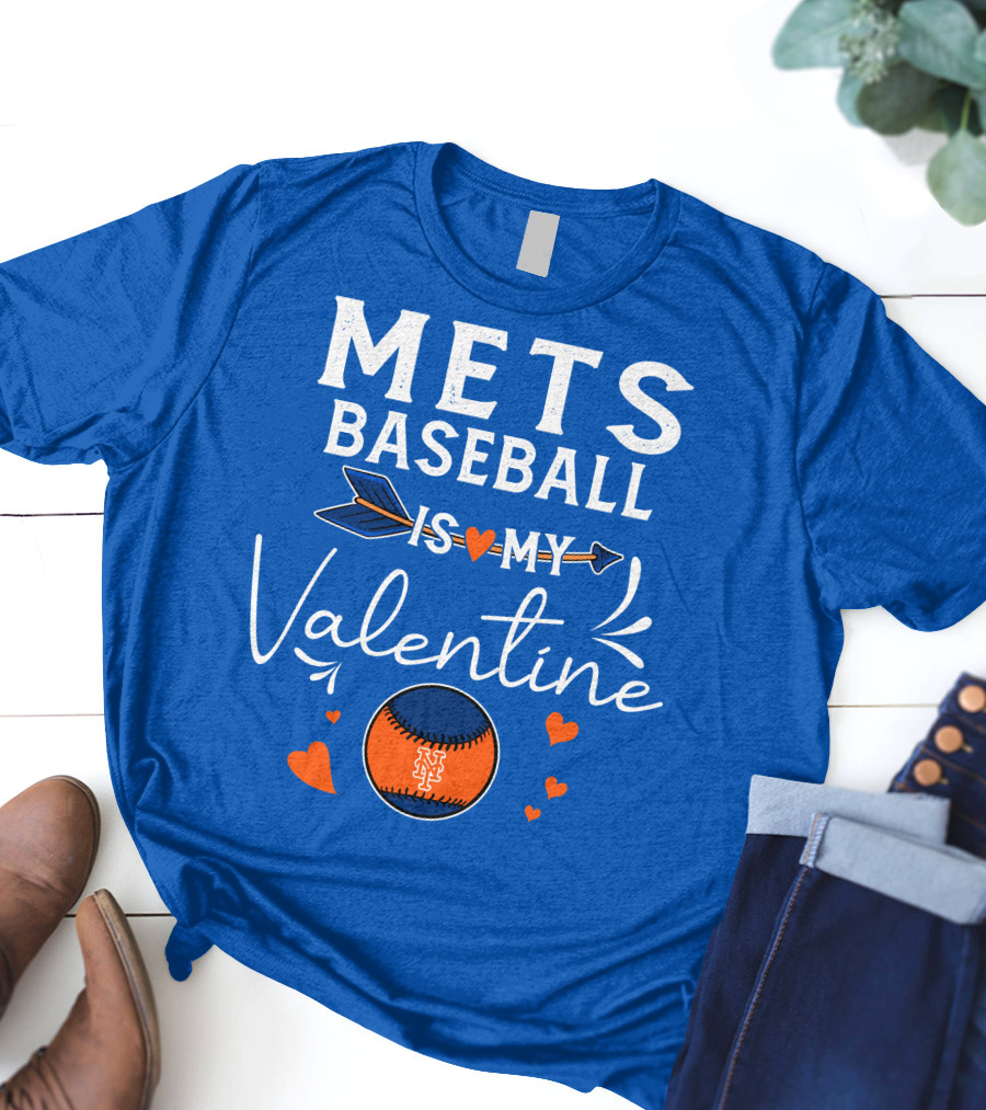 Mets Baseball Is My Valentine Orange Blue Hearts And Baseball T-Shirt