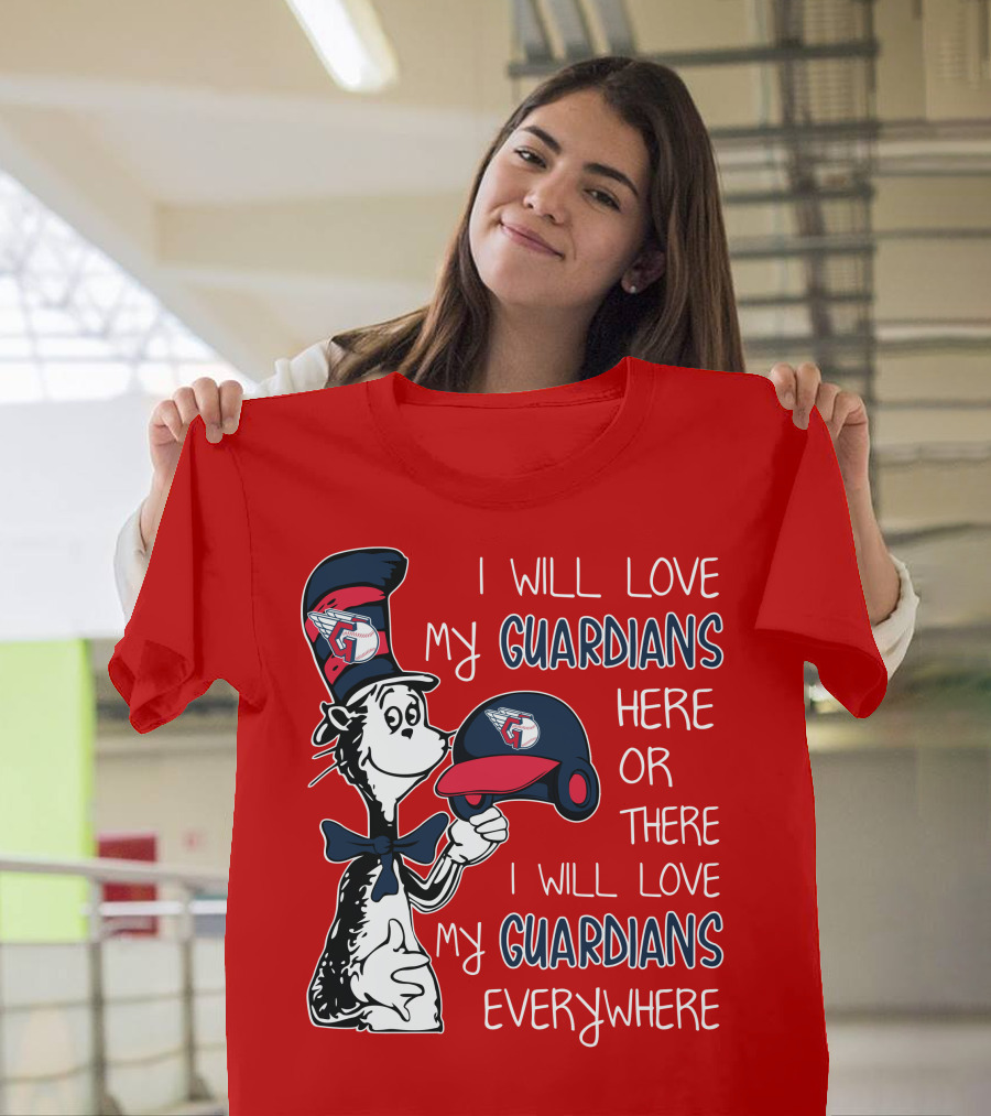 I Will Love My Guardians Here Or There I Will Love My Guardians Everywhere T-Shirt