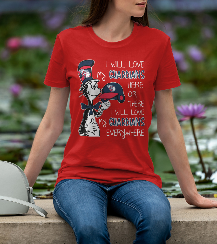 I Will Love My Guardians Here Or There I Will Love My Guardians Everywhere T-Shirt