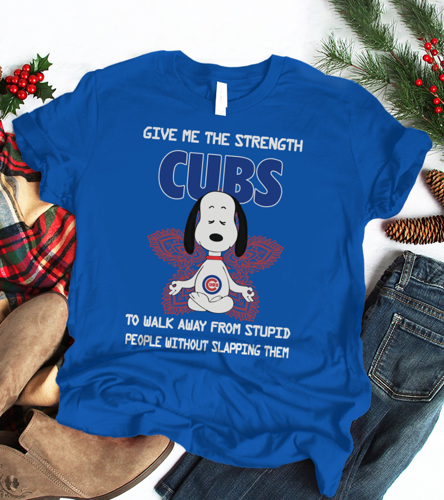 Give Me The Strength Chicago Cubs Snoopy Yoga Walk Away From Stupid People Without Slapping Them T-Shirt