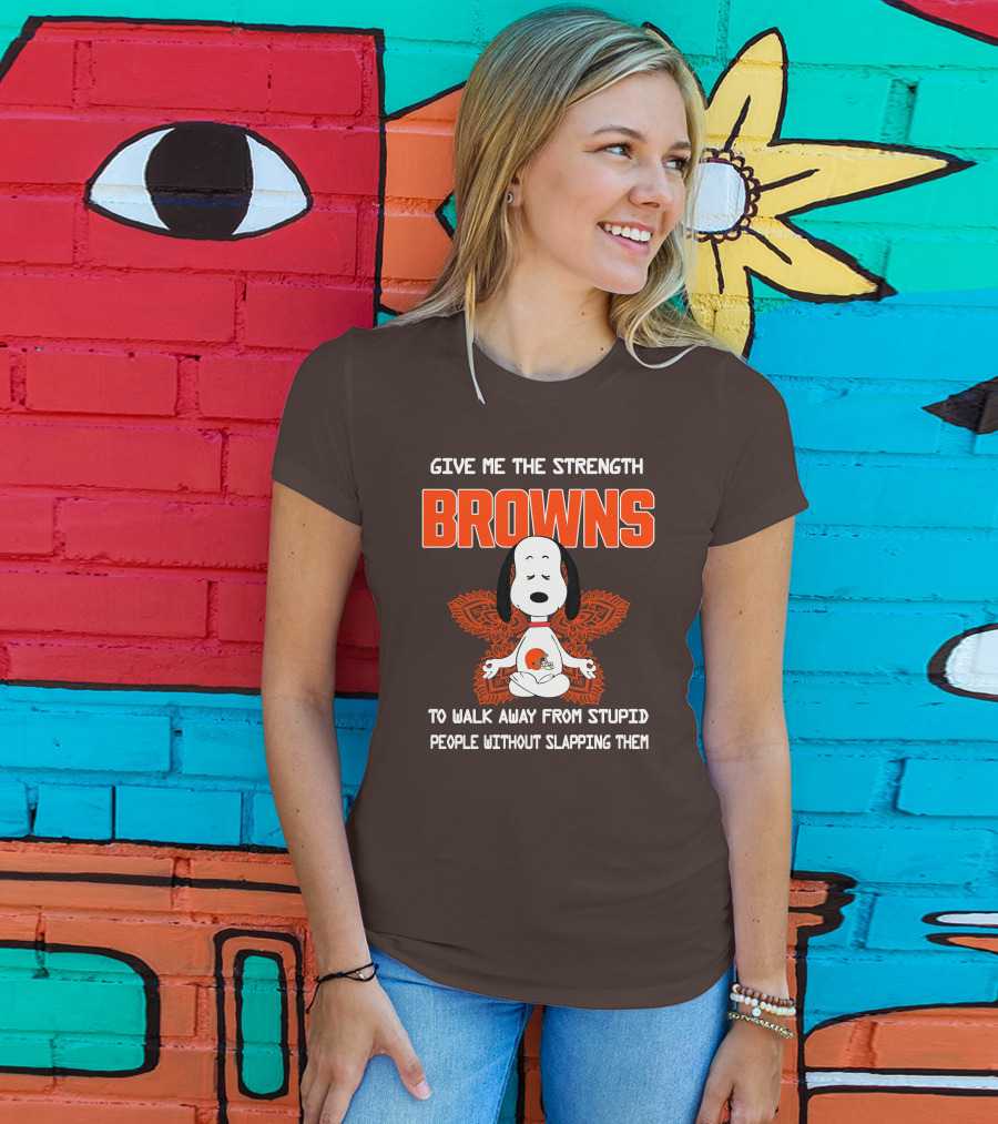 Give Me The Strength Browns Snoopy Yoga To Walk Away From Stupid People T-Shirt