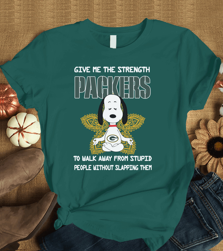 Packers Snoopy Yoga Give Me The Strength To Walk Away From Stupid People Without Slapping Them T-Shirt