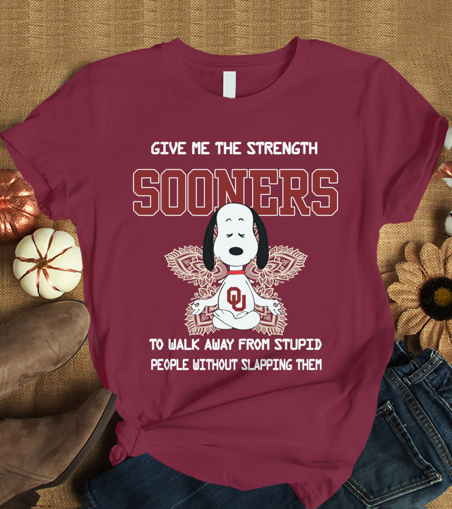 Give Me The Strength Sooners Snoopy OU Walk Away From Stupid People T-Shirt