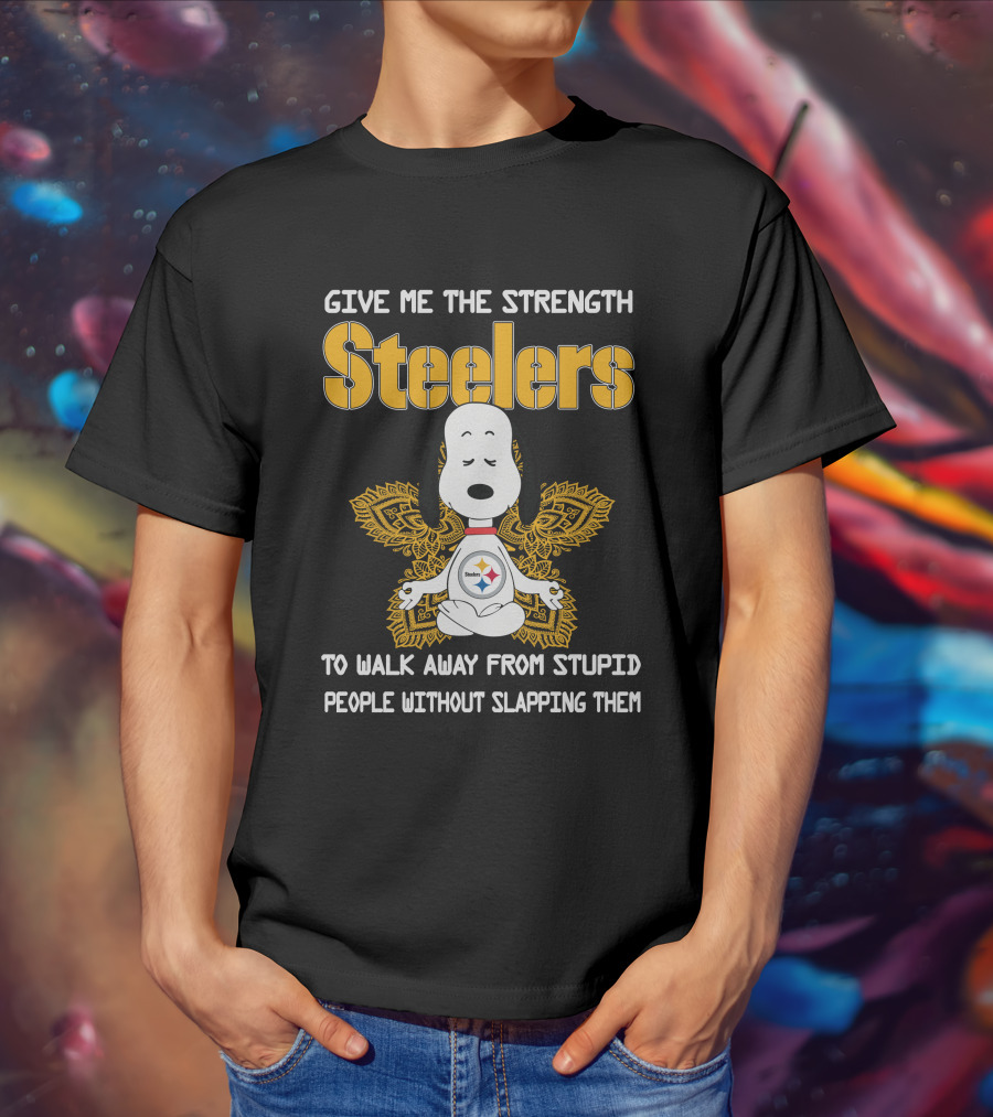 Give Me The Strength Steelers Snoopy Yoga To Walk Away From Stupid People Without Slapping Them T-Shirt