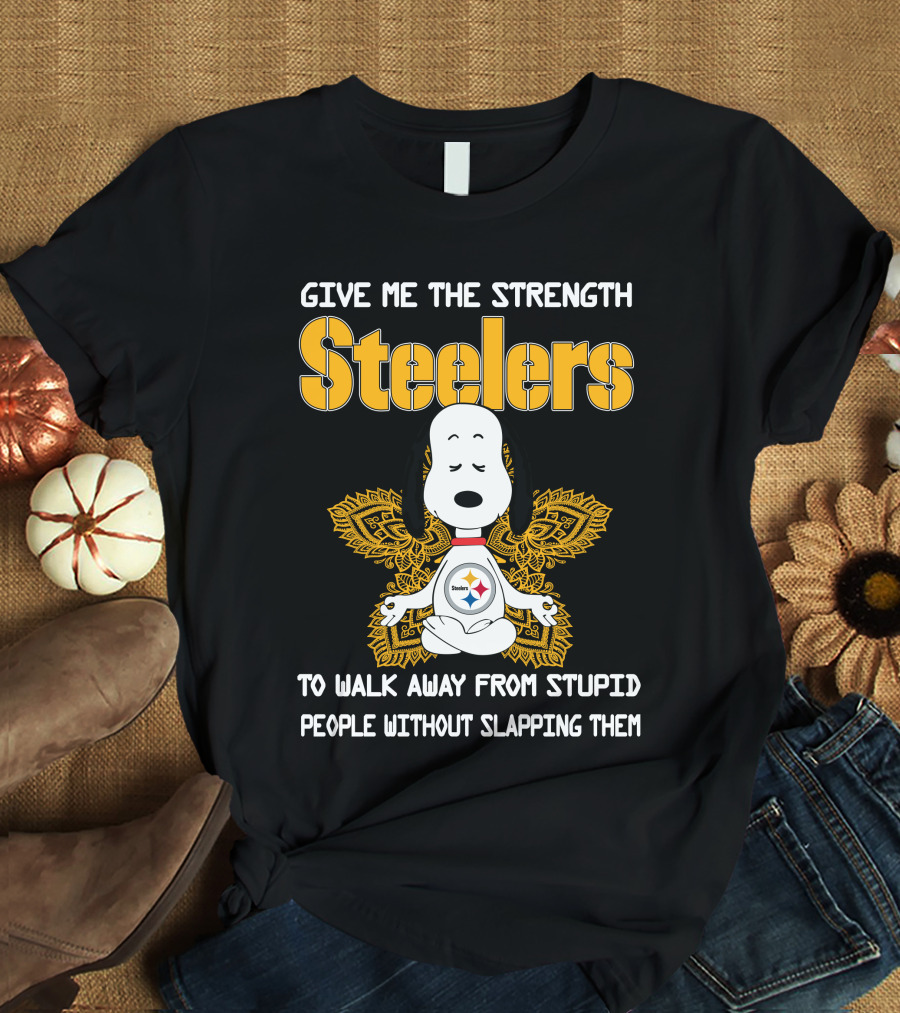 Give Me The Strength Steelers Snoopy Yoga To Walk Away From Stupid People Without Slapping Them T-Shirt