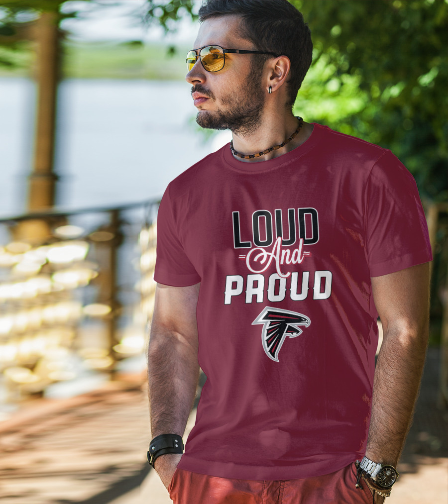 Atlanta Falcons Loud And Proud Fan T-Shirt