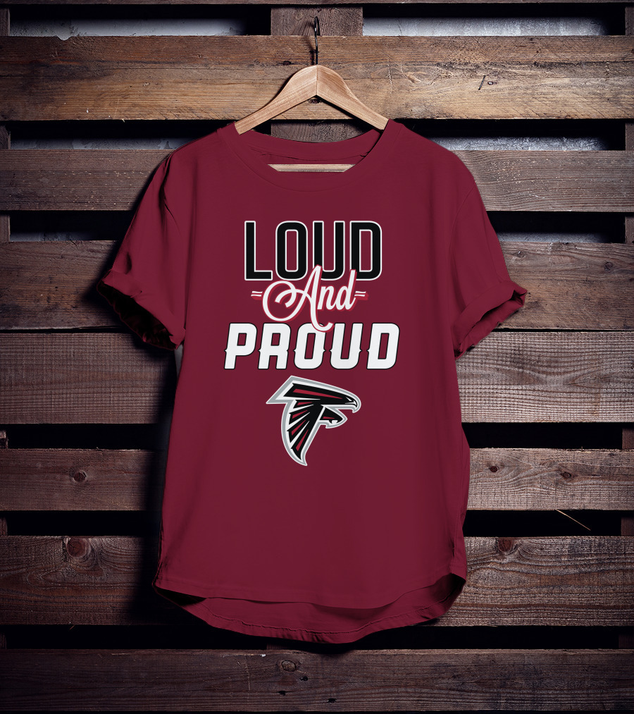 Atlanta Falcons Loud And Proud Fan T-Shirt