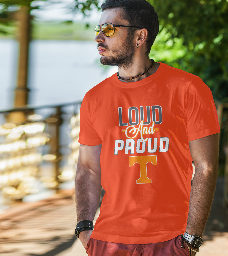 Tennessee Volunteers Loud And Proud T T-Shirt