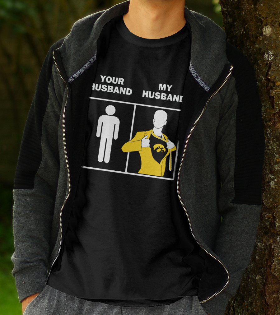 Iowa Hawkeyes Fan Superhero Your Husband My Husband T-Shirt
