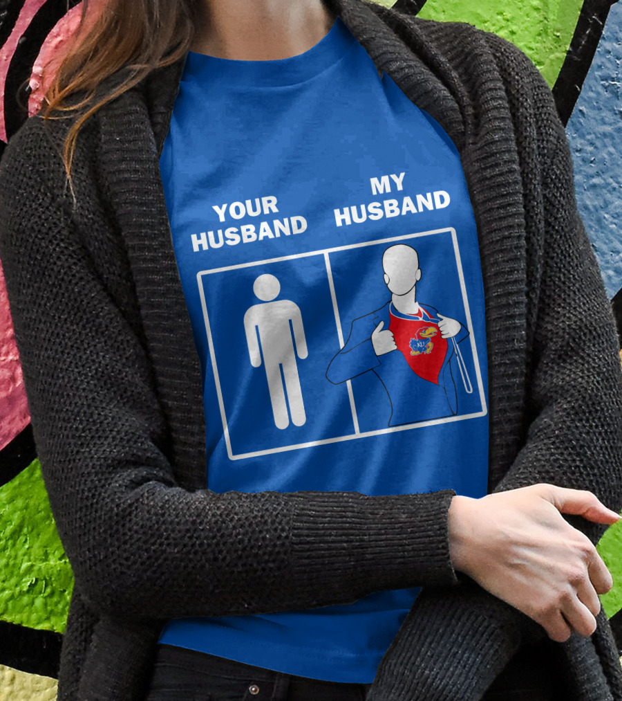 Kansas Jayhawks Your Husband My Husband Super Fan T-Shirt