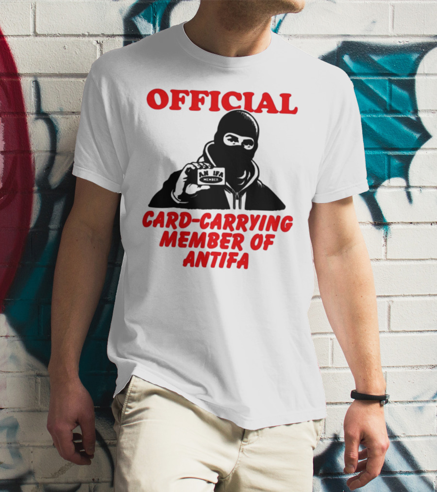 Official Card-Carrying Member Of Antifa T-Shirt