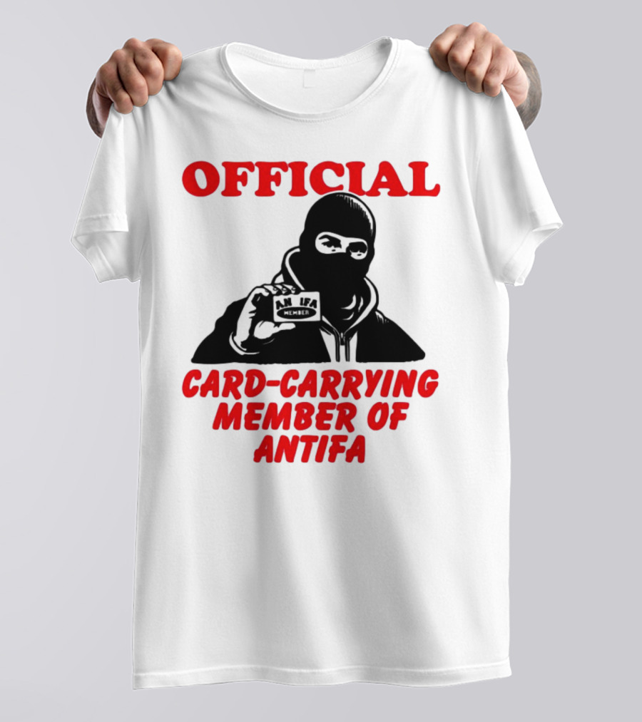 Official Card-Carrying Member Of Antifa T-Shirt
