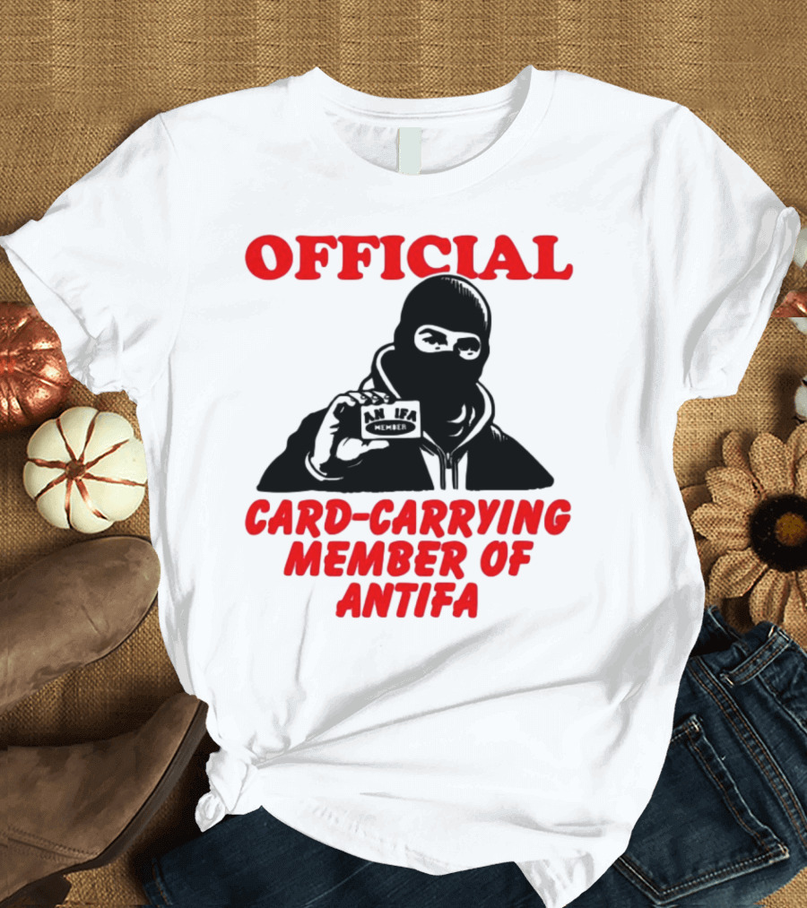 Official Card-Carrying Member Of Antifa T-Shirt