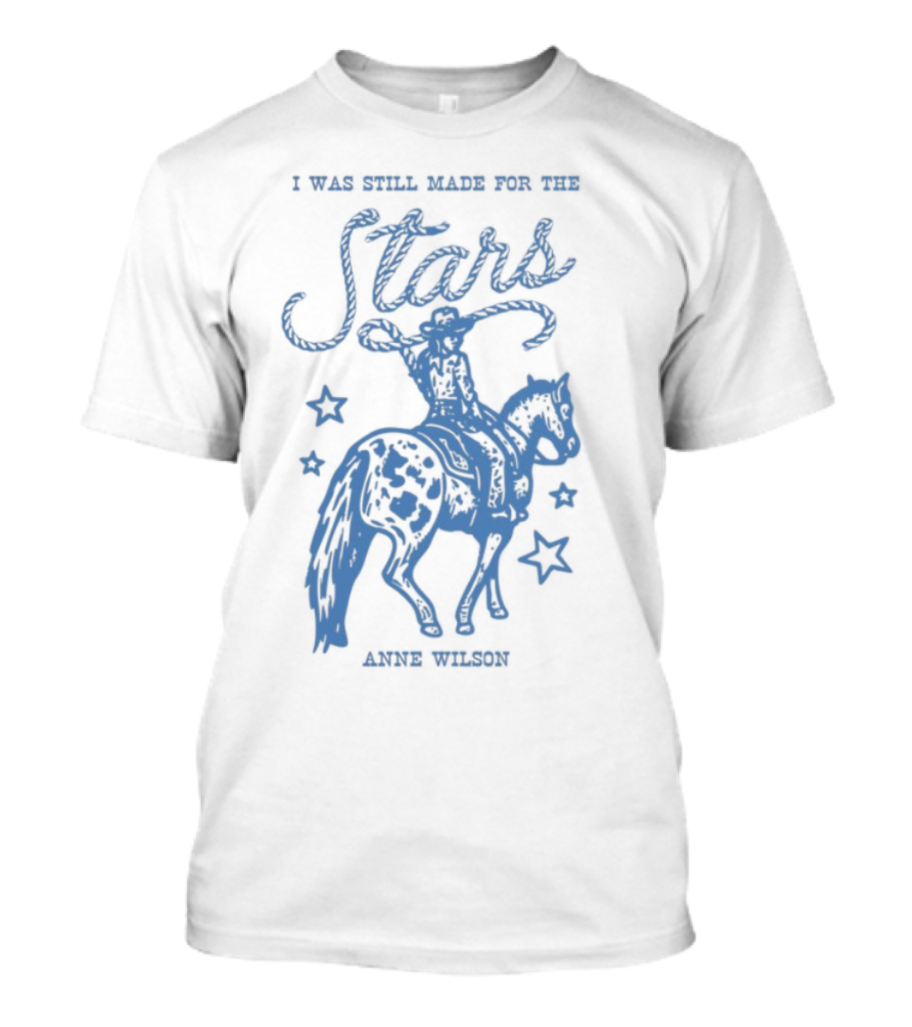 I Was Still Made For The Stars Annie Oakley Cowboy Horse Silhouette T-Shirt