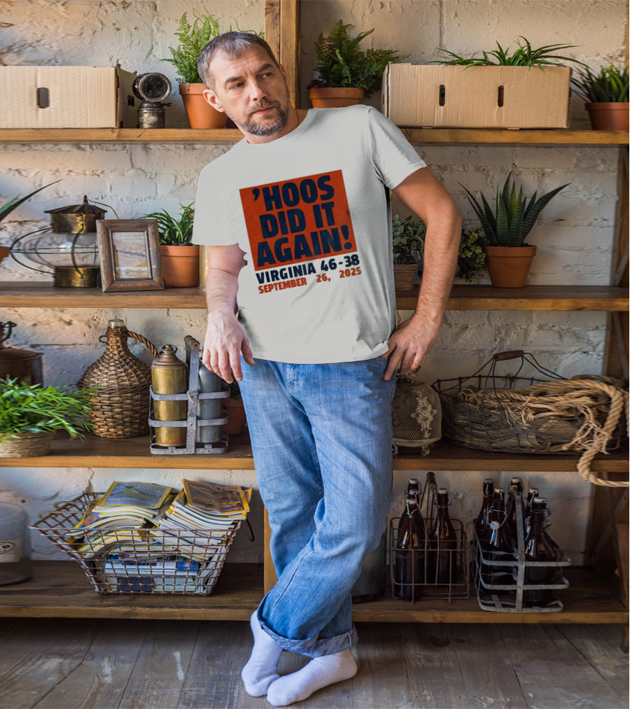 'UVA Football Virginia Cavaliers Hoos Did It Again 46-38 September 26, 2023' T-Shirt