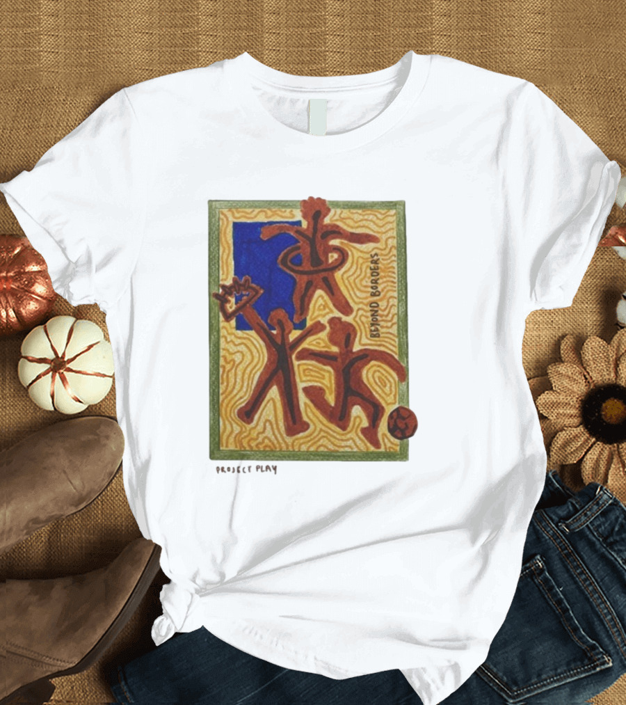 Project Play Ella Porteous Beyond Borders Dynamic Figures And Movement T-Shirt