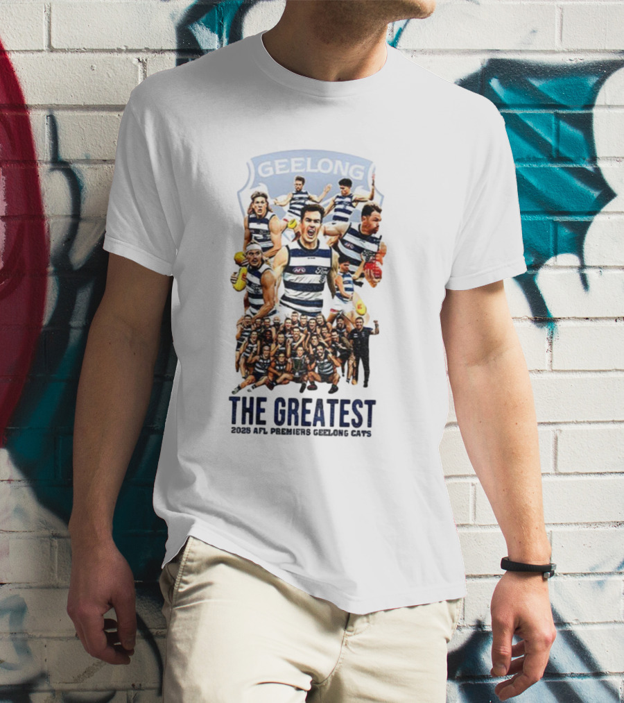 The Greatest Geelong Cats AFL Premiers 2025 Champions T-Shirt