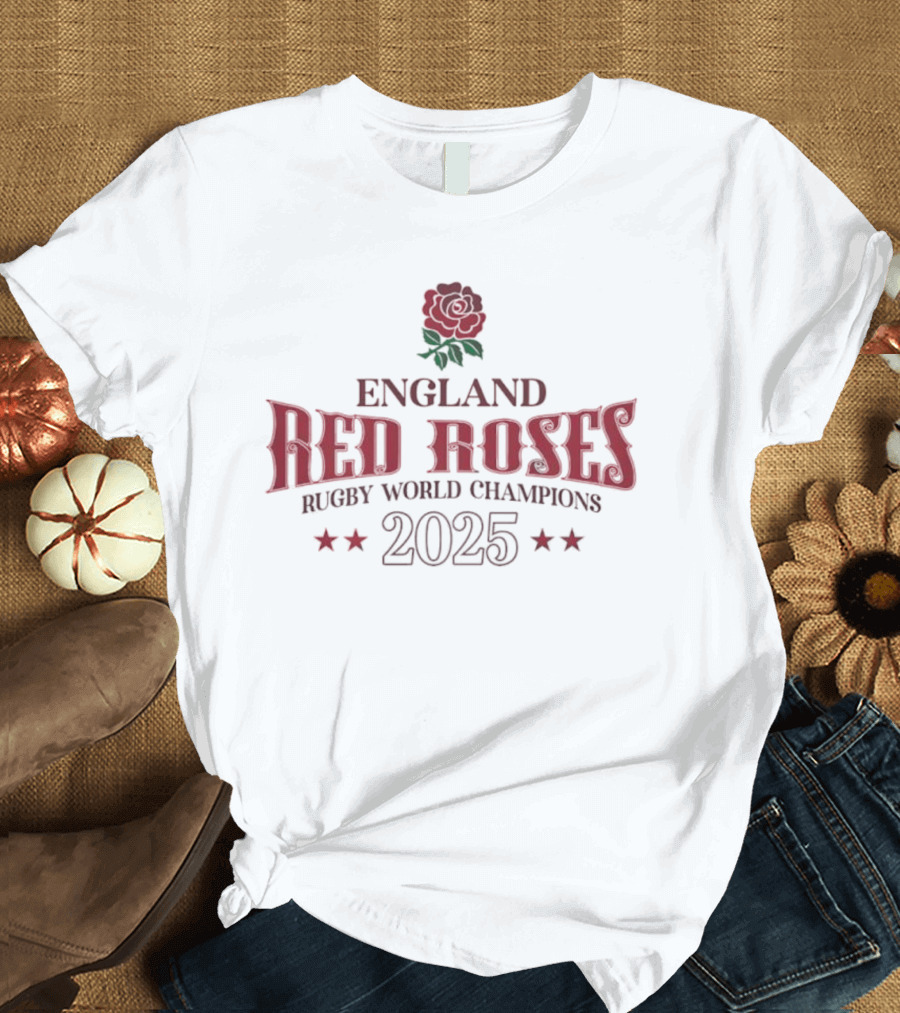 England Red Roses Rugby World Champions 2025 T-Shirt