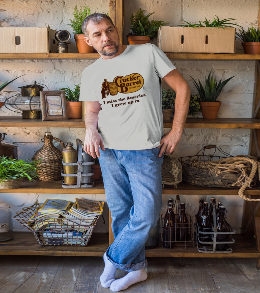 Cracker Barrel Old Country Store I Miss The America I Grew Up In T-Shirt