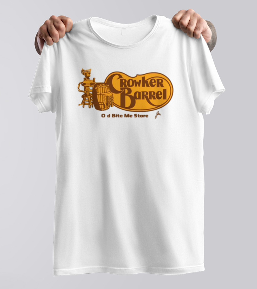 Crowker Barrel The Old Bite Me Store T-Shirt
