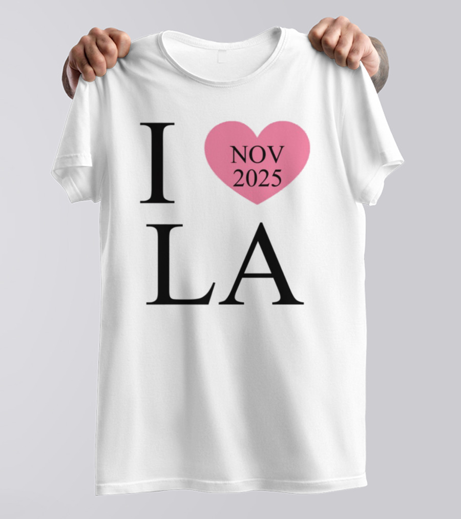 I Love LA Nov 2025 Heart Pink T-Shirt
