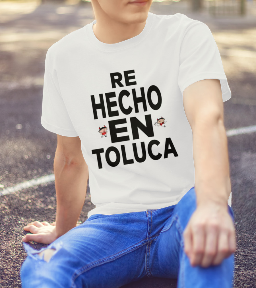 Re Hecho En Toluca Diablo Cartoon Character T-Shirt