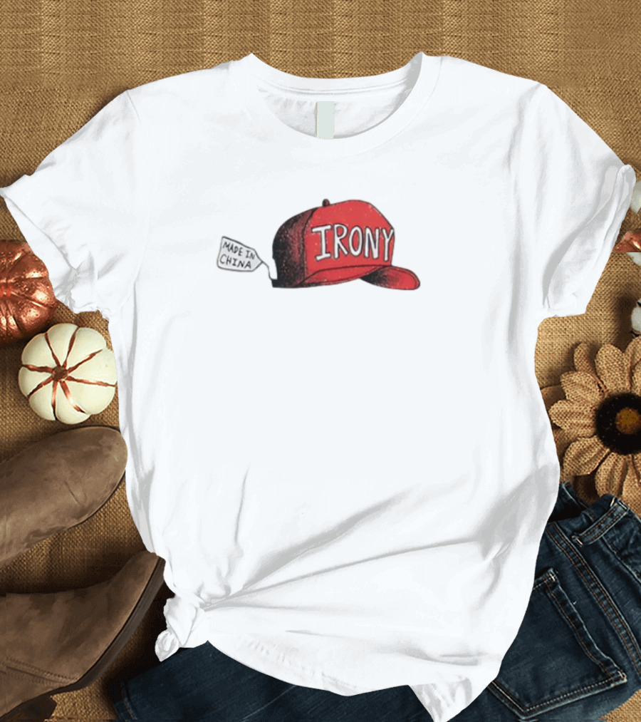 Irony Red Cap Made In China Hat T-Shirt