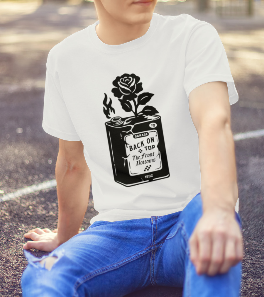 Back On Top The Front Bottoms Lighter-Inspired Art With Rose Motif T-Shirt