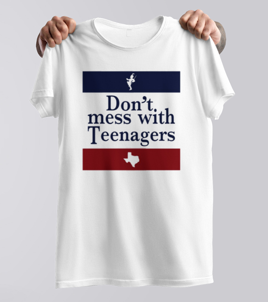 Don't Mess With Teenagers Texas State Map Youth Empowerment T-Shirt