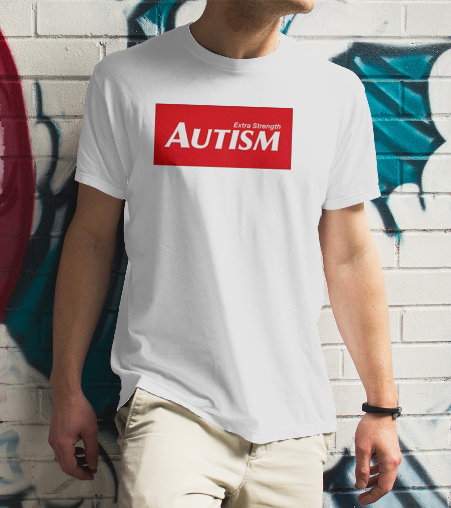Extra Strength Autism Acetaminophen 2025 T-Shirt
