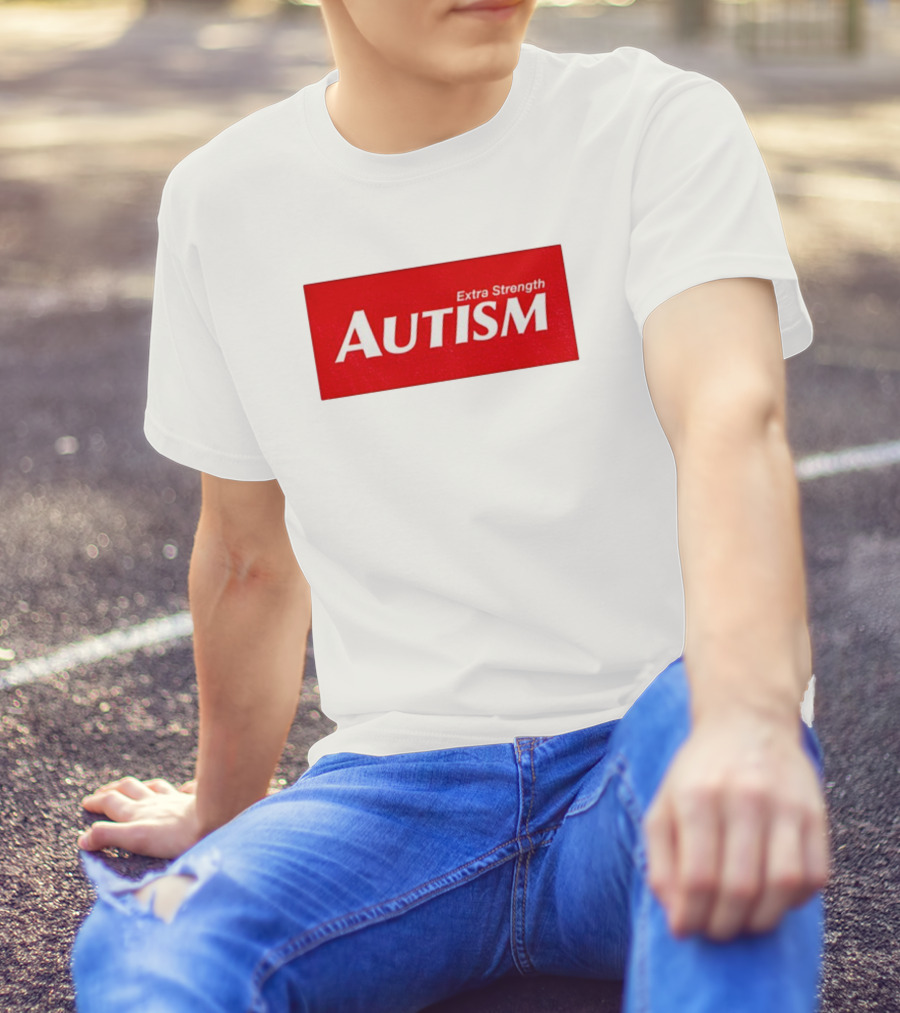 Extra Strength Autism Acetaminophen 2025 T-Shirt